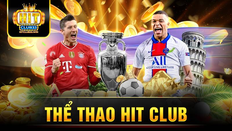 Hitclub 28 Hit Club thể thao