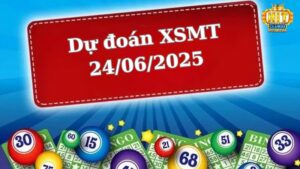 Soi cầu XSMT 24/06/2025 - Dự đoán xổ số miền Bắc 24/06